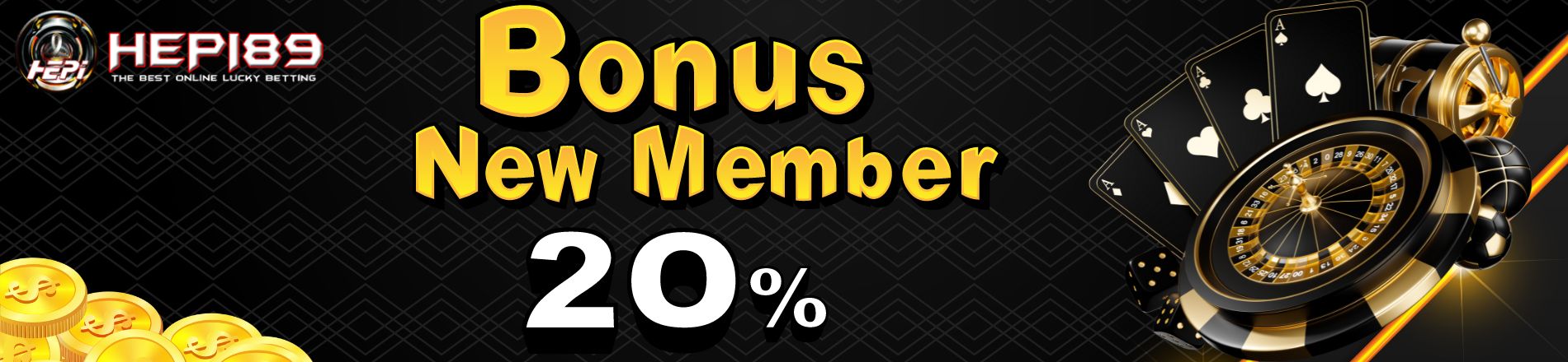 Bonus New Member 20%